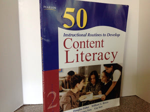 50 Instructional Routines to Develop Content Literacy (2nd Edition)