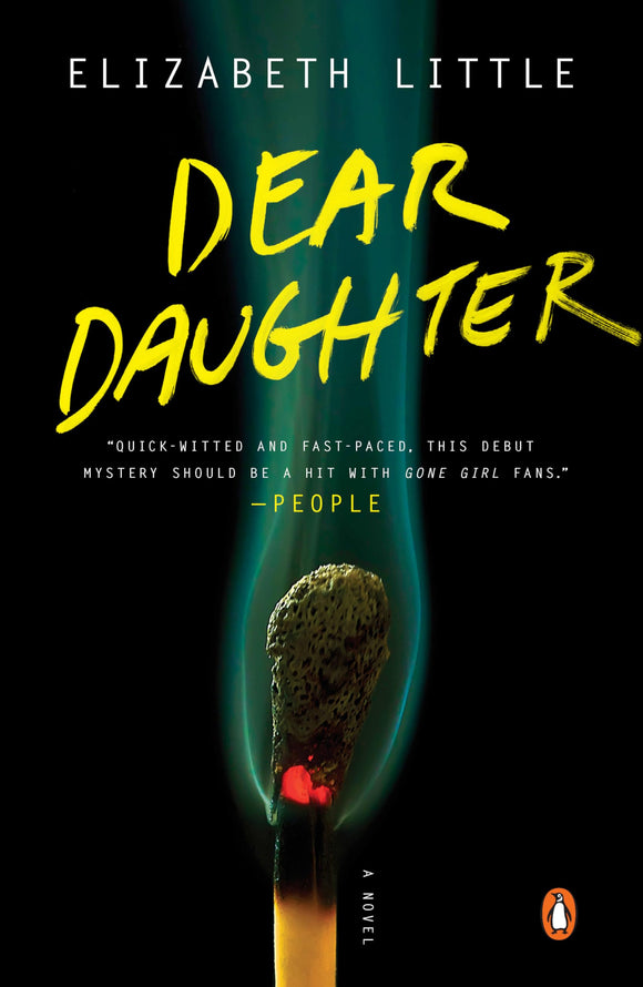 Dear Daughter: A Novel