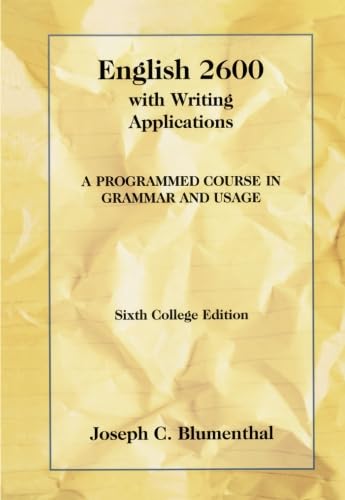 English 2600 with Writing Applications: A Programmed Course in Grammar and Usage (College Series)