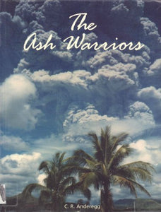 The Ash Warriors