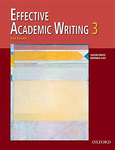 Effective Academic Writing 3 Student Book (Effective Academic Writing Series)