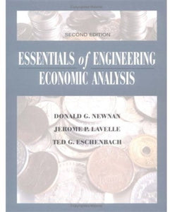Essentials of Engineering Economic Analysis