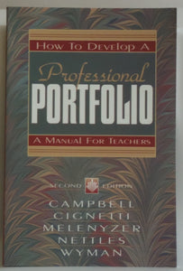 How to Develop a Professional Portfolio: A Manual for Teachers (2nd Edition)