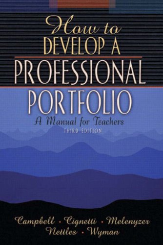 How to Develop a Professional Portfolio: A Manual for Teachers, Third Edition