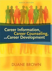 Career Information, Career Counseling, And Career Development