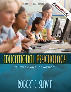 Educational Psychology: Theory and Practice (9th Edition)