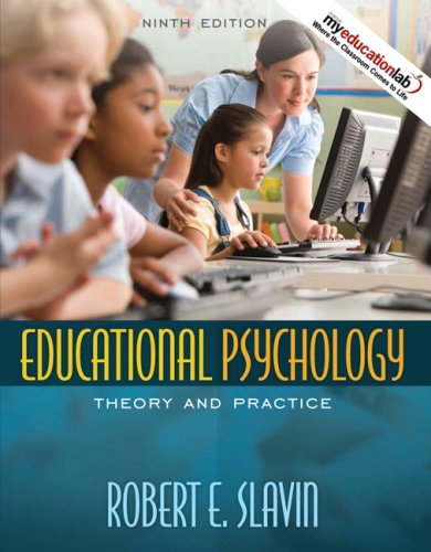 Educational Psychology: Theory and Practice (9th Edition)