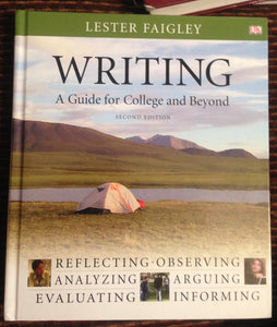 Writing: A Guide for College And Beyond (2nd Edition)