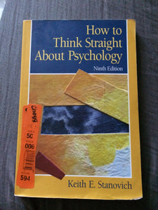 How To Think Straight About Psychology (9th Edition)