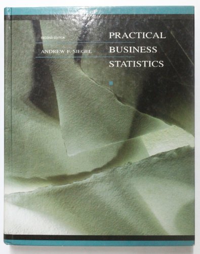 Practical Business Statistics (The Irwin Series in Production Operations Management)