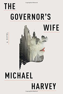 The Governor's Wife: A novel