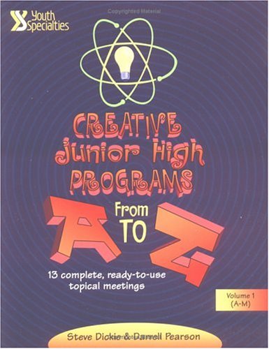 Creative Junior High Programs from A to Z