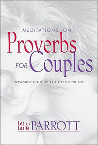 Meditations on Proverbs for Couples