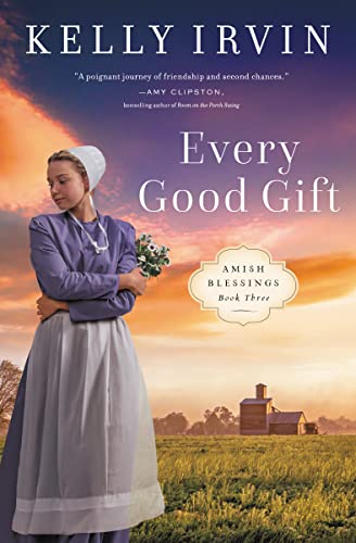 Every Good Gift (Amish Blessings)