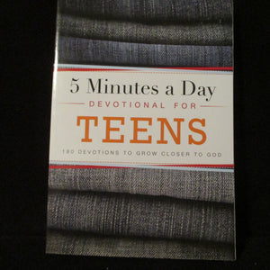 5 Minutes a Day Devotional for Teens 180 Devotions to Grow Closer to God