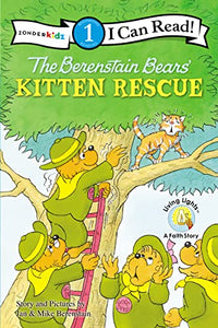 The Berenstain Bears Kitten Rescue (I Can Read! / Good Deed Scouts / Living Lights)