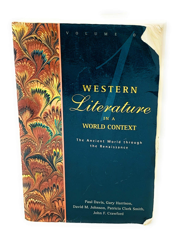 Western Literature in a World Context, Vol. 1: The Ancient World through the Renaissance