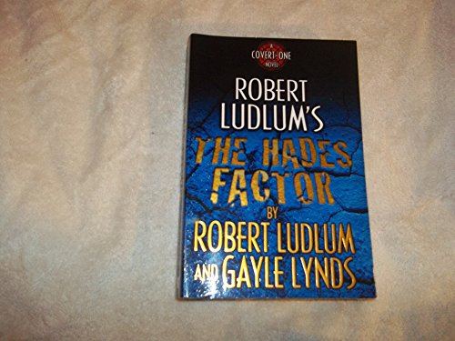 Robert Ludlum's The Hades Factor: A Covert-One Novel