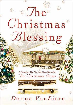 The Christmas Blessing (Christmas Hope Series #2)