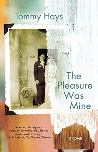 The Pleasure Was Mine: A Novel