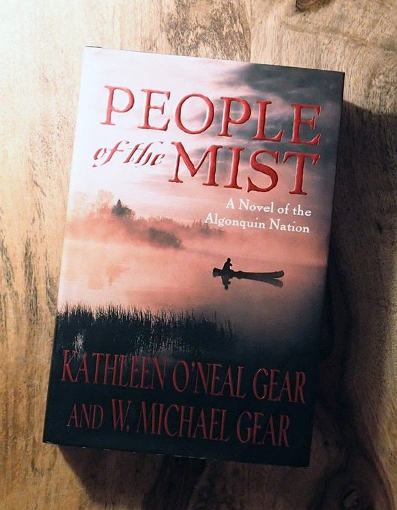 People of the Mist: A Novel of the Algonquin Nation