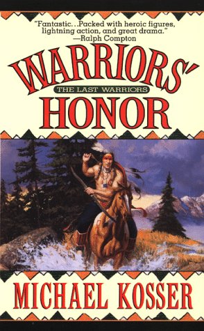 Warriors' Honor (The Last Warriors)