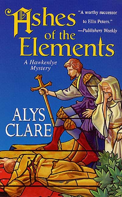 Ashes of the Elements (Hawkenlye Mystery Trilogy)