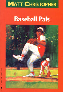 Baseball Pals (Matt Christopher Sports Classics)