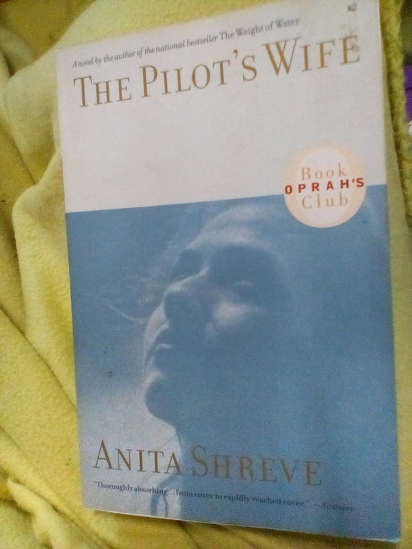 The Pilot's Wife: A Novel
