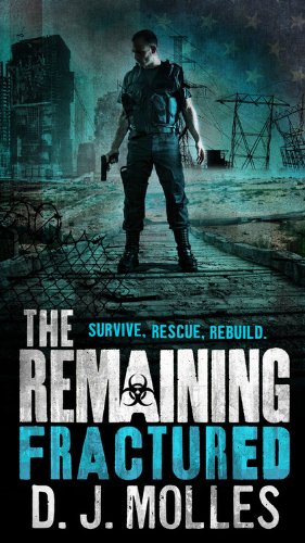 The Remaining: Fractured (The Remaining, 4)