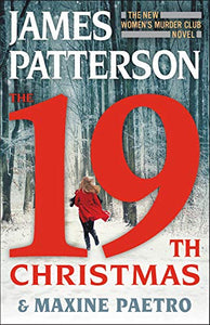 The 19th Christmas (A Women's Murder Club Thriller, 19)