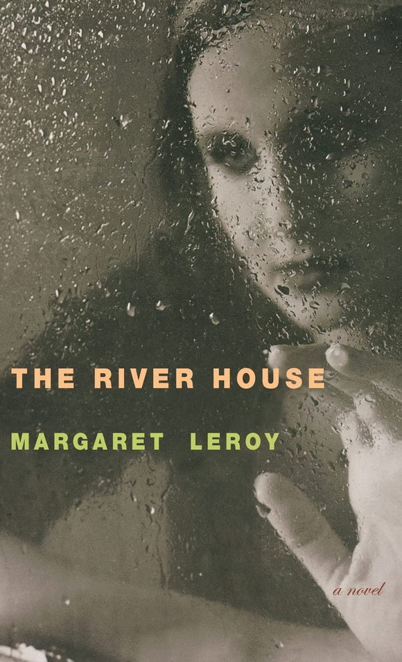 The River House: A Novel