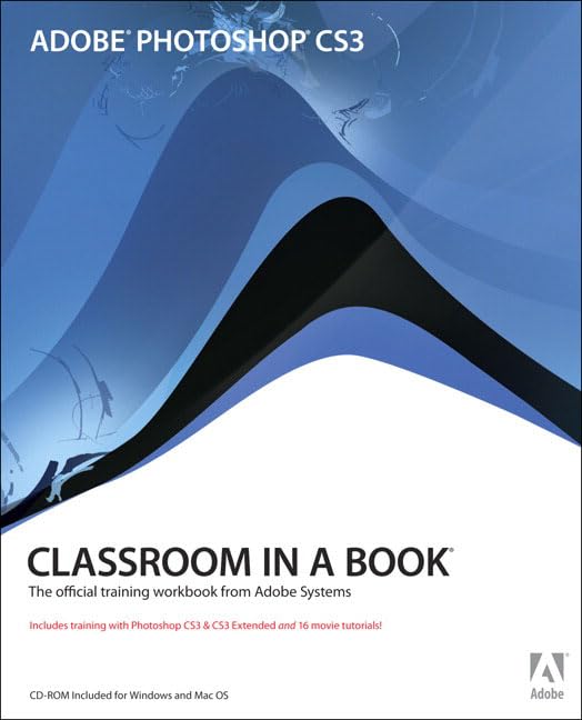 Adobe Photoshop Cs3 Classroom in a Book