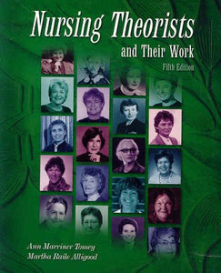 Nursing Theorists and Their Work