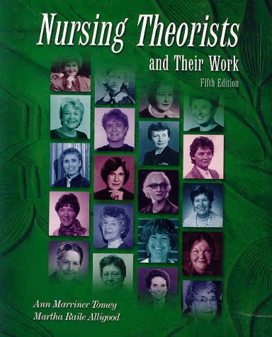 Nursing Theorists and Their Work