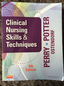 Clinical Nursing Skills and Techniques, 8th Edition