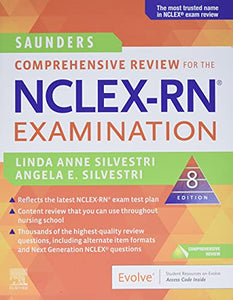 Saunders Comprehensive Review for the NCLEX-RN® Examination