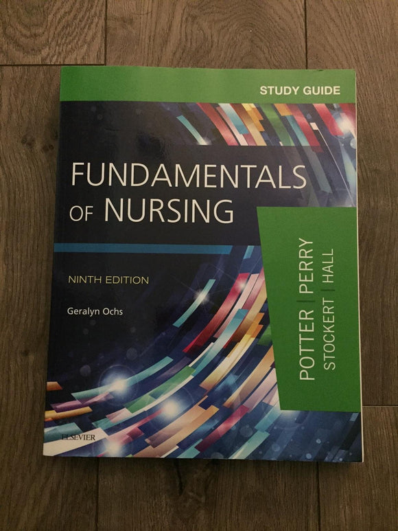 Study Guide for Fundamentals of Nursing