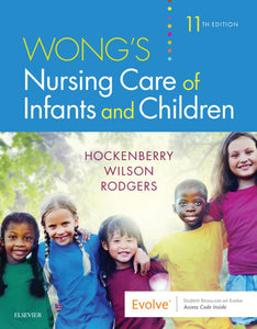 Wong's Nursing Care of Infants and Children