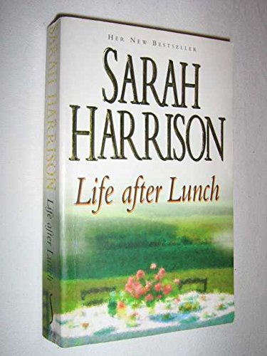LIFE AFTER LUNCH.