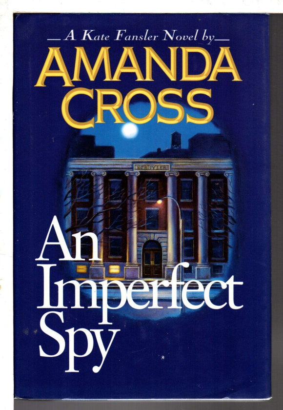 An Imperfect Spy (Kate Fansler Novels)