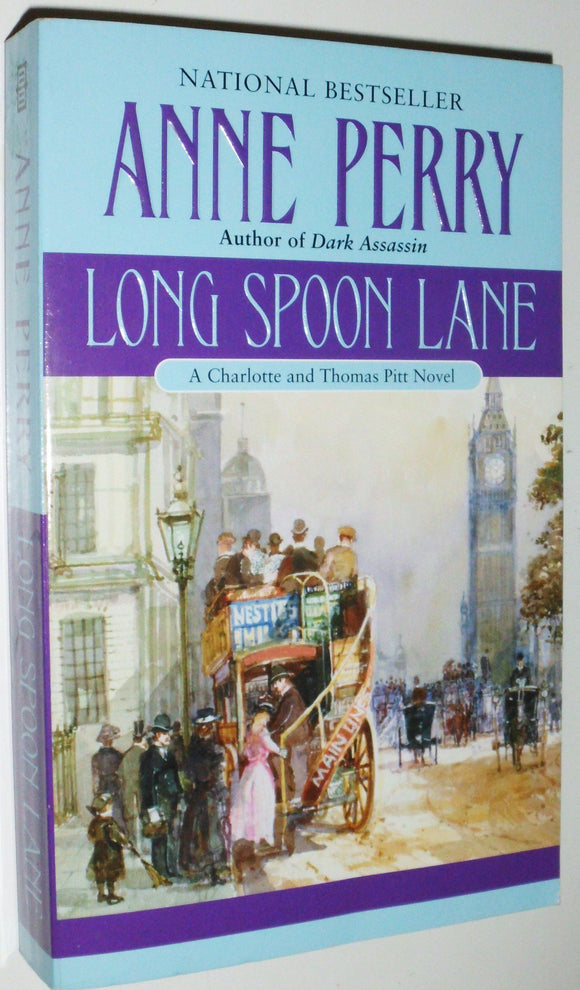Long Spoon Lane: A Charlotte and Thomas Pitt Novel