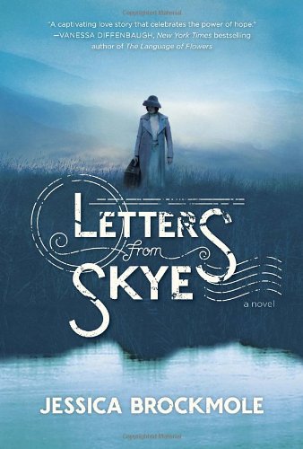 Letters from Skye: A Novel