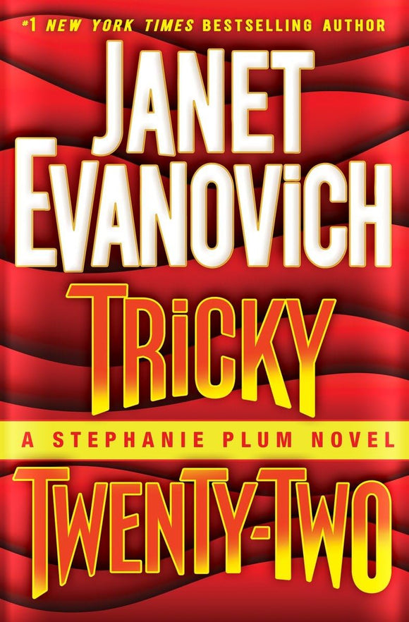 Tricky Twenty-Two: A Stephanie Plum Novel