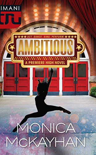 Ambitious (A Premiere High Novel)