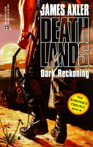 Dark Reckoning (Deathlands, 48)