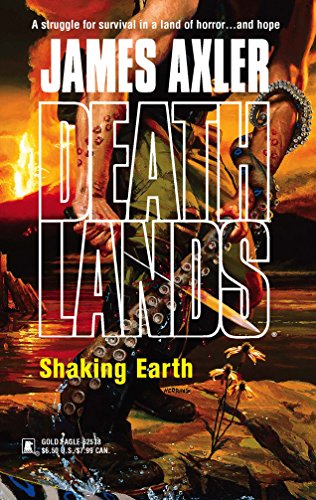 Shaking Earth (Deathlands)