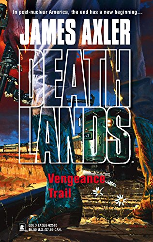 Vengeance Trail (Deathlands)