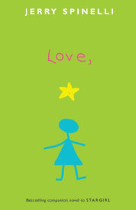 Love, Stargirl (Stargirl Series)