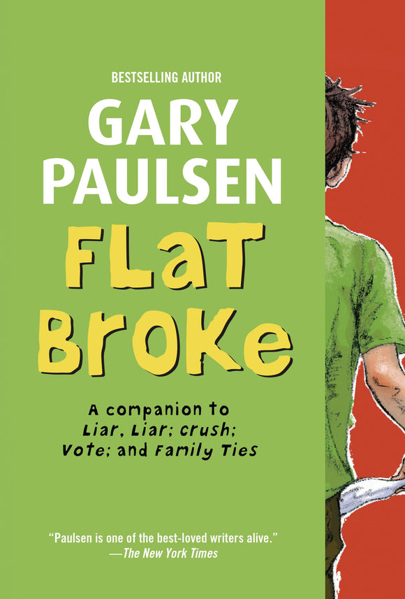 Flat Broke: The Theory, Practice and Destructive Properties of Greed (Liar Liar)